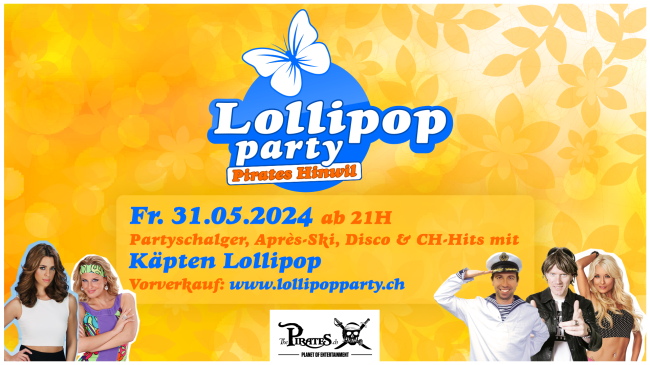 Lollipop Party on Tour, Pirates Hinwil